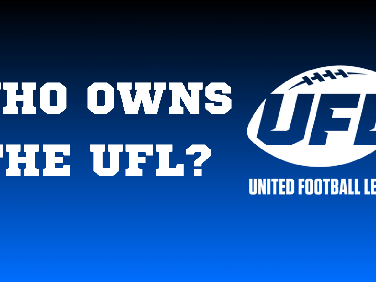 Who Owns the&nbsp;UFL?